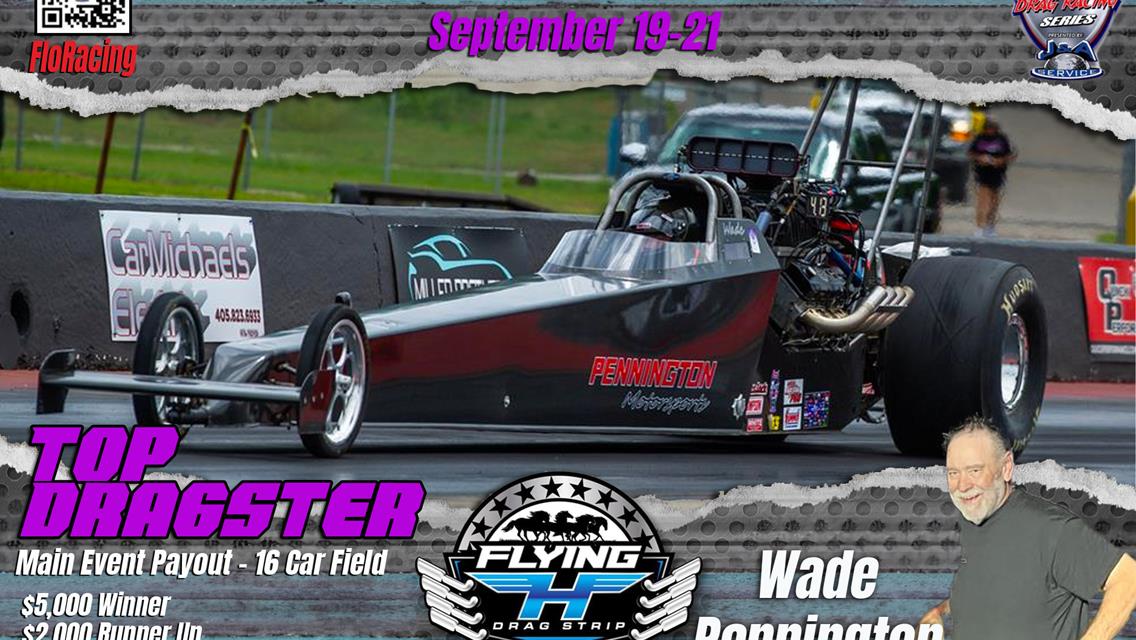 Wade Pennington will be racing the Pennington Motorsports Top Dragster at the Smack Down 2024!