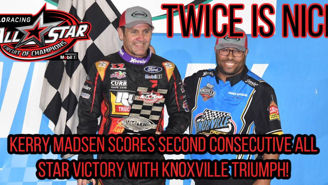 Kerry Madsen scores second consecutive All Star victory with Knoxville Raceway triumph