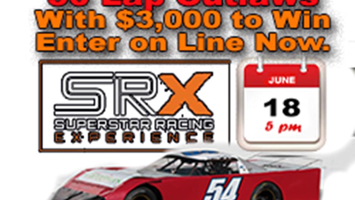 OUTLAW 50 ON JUNE 18TH PAYS $3000 TO WIN!  ENTER ON LINE.