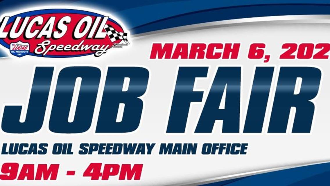 Lucas Oil Speedway&#39;s annual Job Fair offers numerous employment opportunities