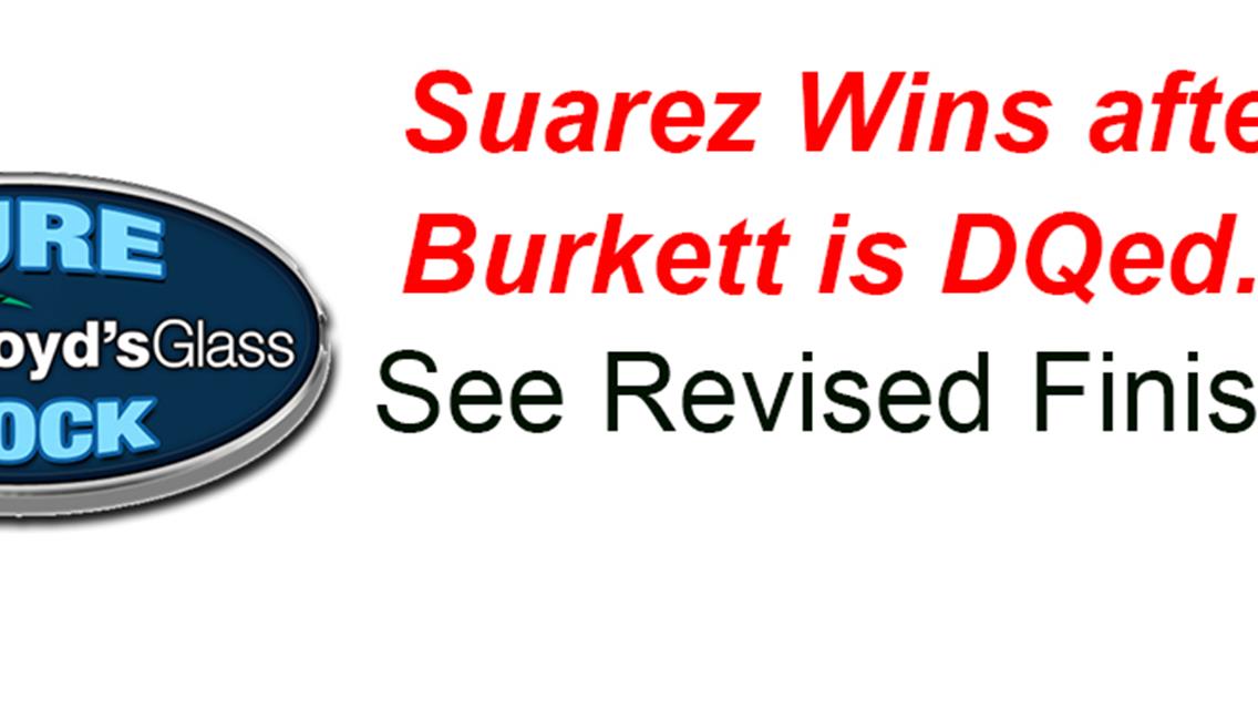 Suarez Advances to Win after Burkett is DQed