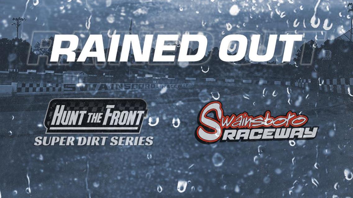 Southern Showcase at Swainsboro Raceway Canceled Due to Excessive Rainfall