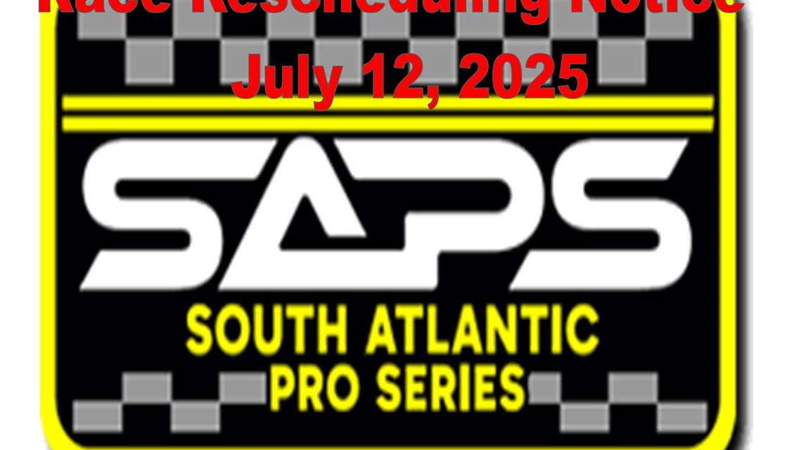 Race Rescheduling Notice – July 12, 2025