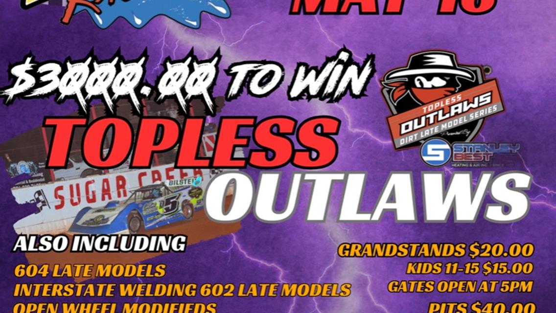 Next Up! Topless Outlaws Late Models Series Invade Sugar Creek Raceway