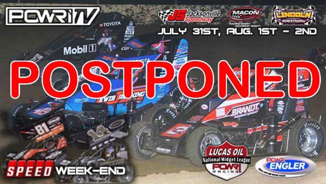 Macon Speedway &amp; Lincoln Speedway POWRi Speedweekend Events Postponed