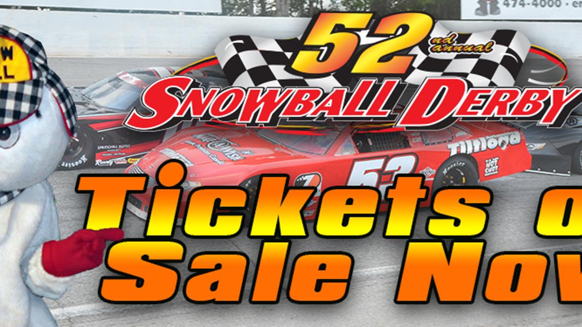 Snowball Derby Tickets on sale.