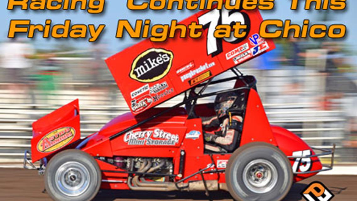 Racing Continues This Friday Night at Chico