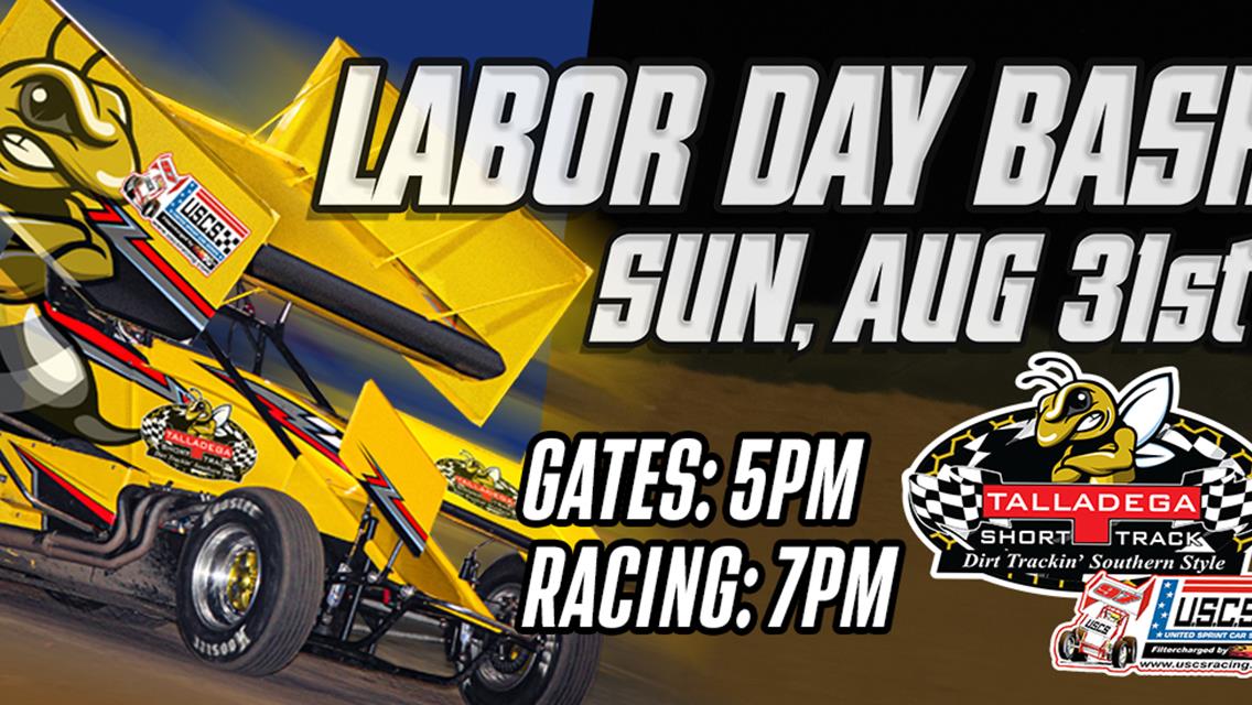 Talladega Short Track | Labor Day Bash- Sunday August 31st!