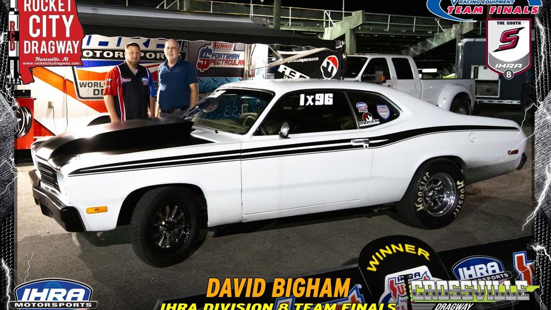 World Champion Bigham, Denton, Hagler, Varner score Gamblers wins at IHRA Division 8 Summit Team Finals