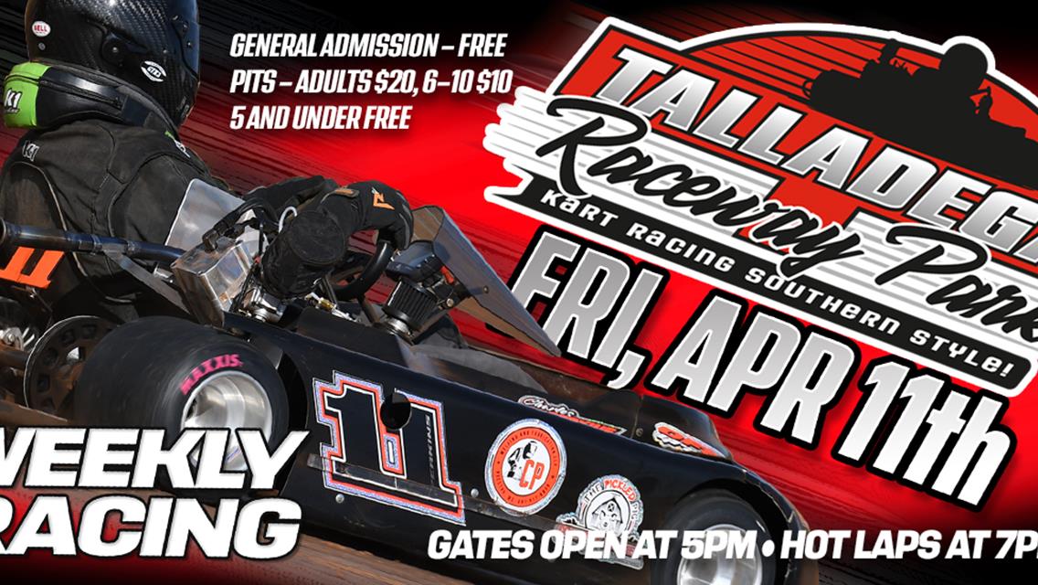 Talladega Raceway Park | April 11th!