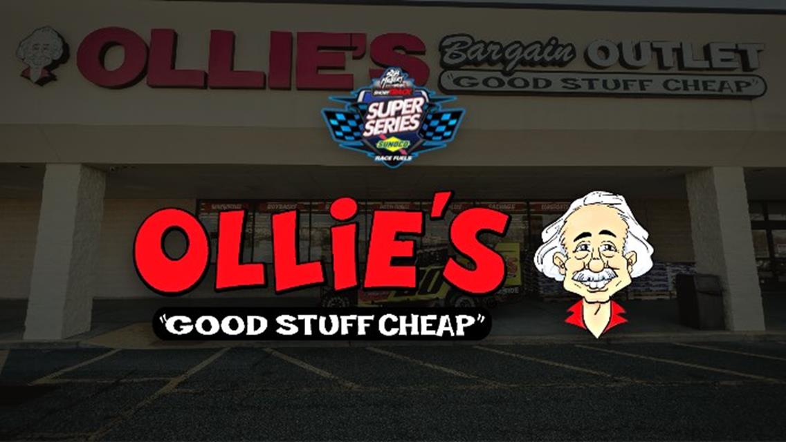 Good Stuff Cheap: Ollie&#39;s, Short Track Super Series Partner for $40,000 Overall Point Fund