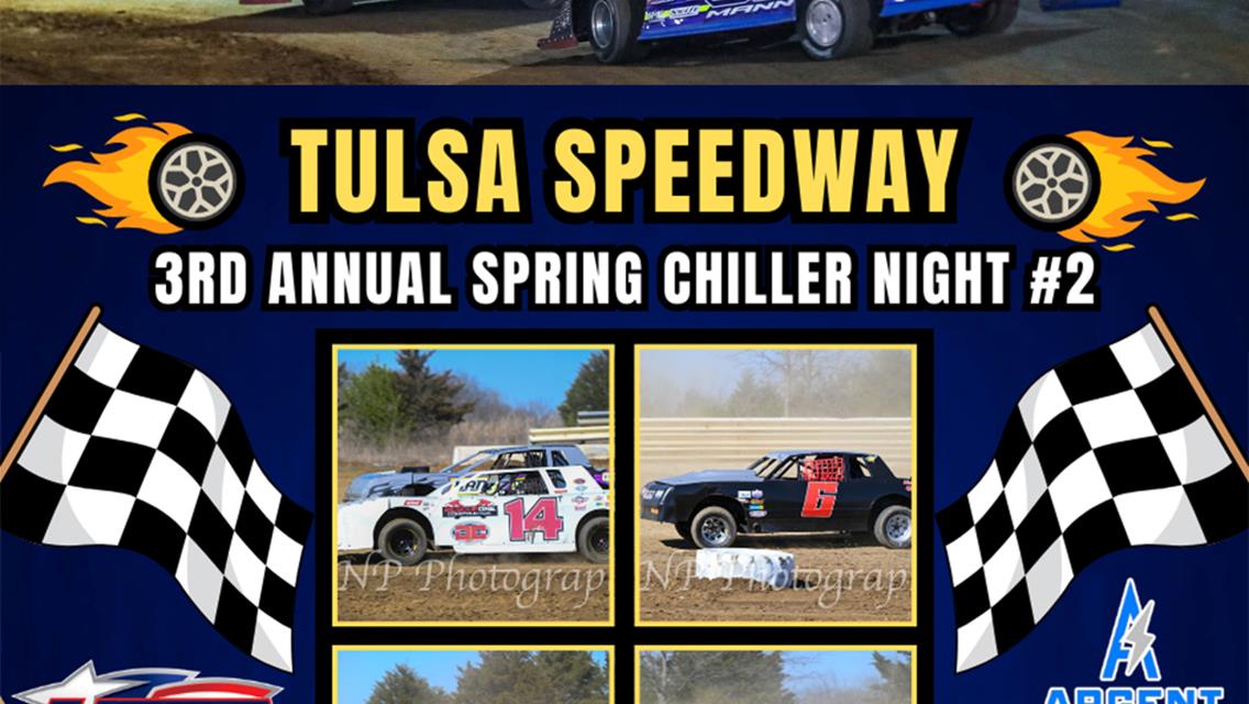 Spring Chiller Night #2 featuring Comp Cams Super Dirt Series!