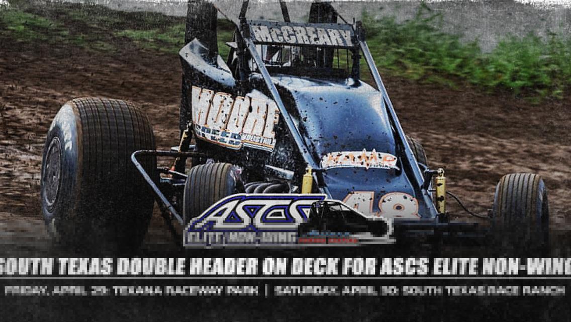 South Texas Double Header On Deck For ASCS Elite Non-Wing