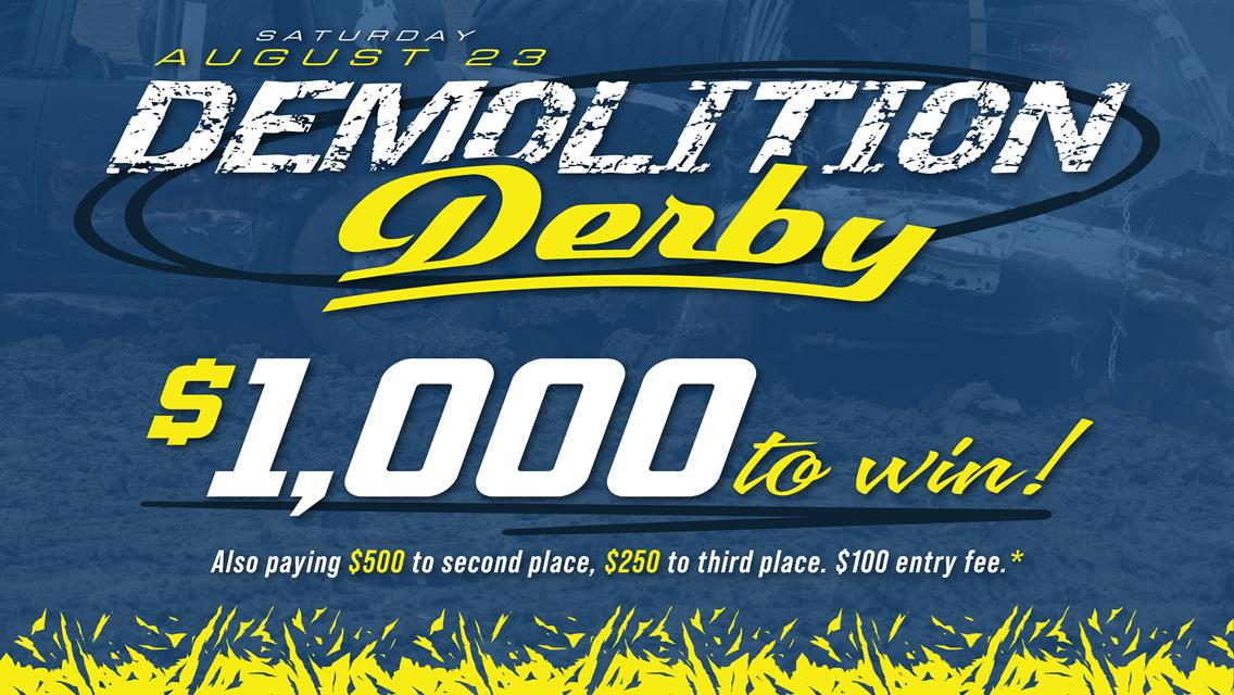 Demolition Derby, Don Don Cook Memorial - August 23