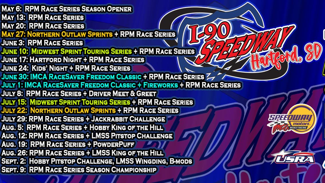 Special events and weekly racing highlight 20 event I-90 Speedway schedule