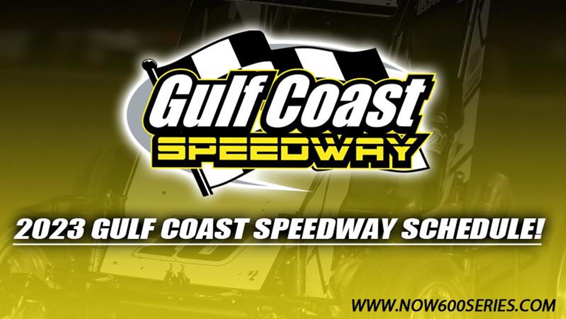 Gulf Coast Speedway Returns Under NOW600 Sanction in 2023!