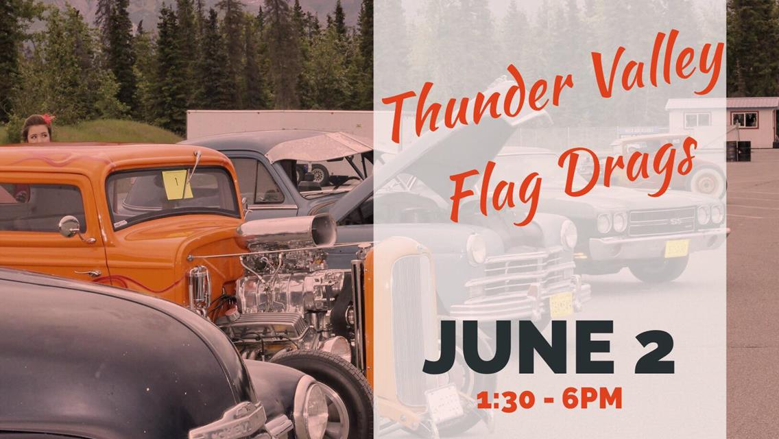 Thunder Valley Flag Drags Kickoff Weekend of Drag Racing