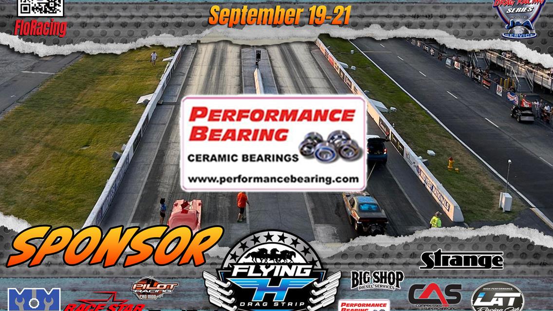 Performance Bearing is a familiar name for the Mid-West Drag Racing Series!