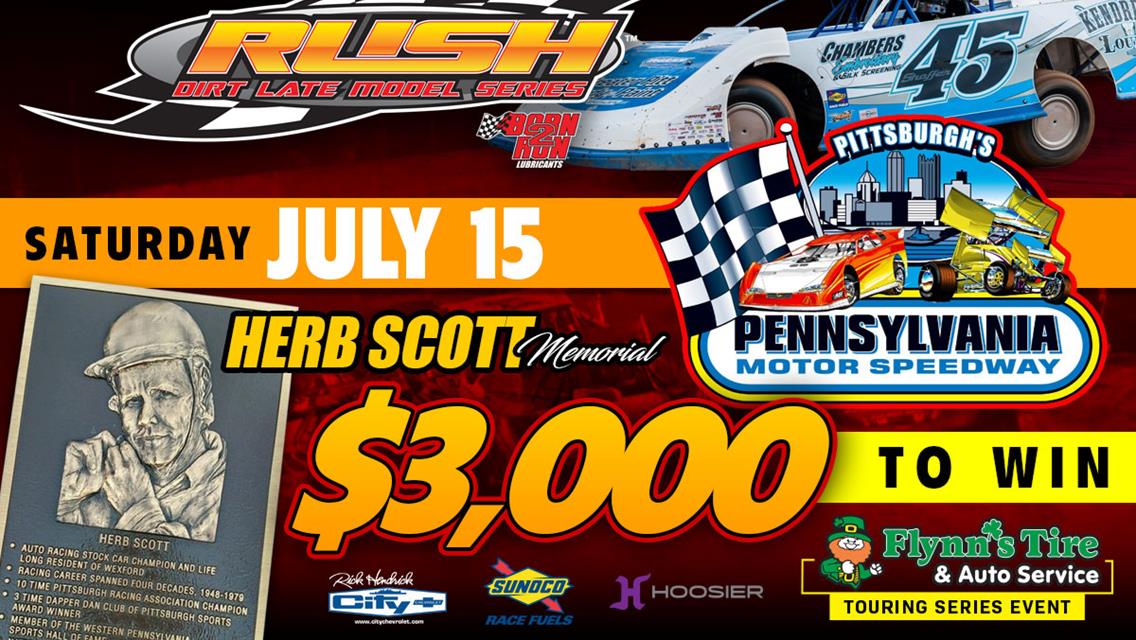 HOVIS RUSH LATE MODEL FLYNN&#39;S TIRE TOUR HEADS TO PITTSBURGH SATURDAY FOR &quot;HERB SCOTT MEMORIAL&quot;; 1ST OF 4 VISITS IN 2023 TO &quot;DIRT&#39;S MONSTER HALF-MILE&quot;