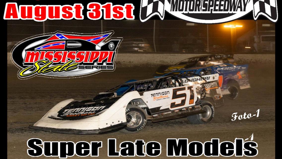 Super Late Models at The Mag Labor Day Weekend SUNDAY, August 31st