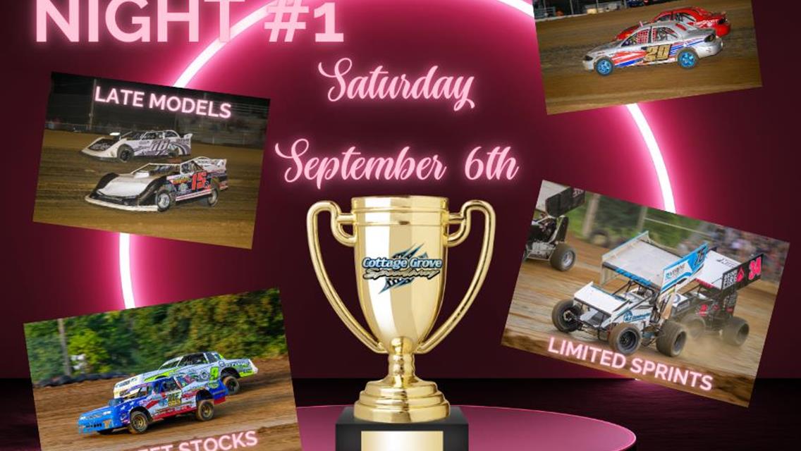 1ST OF 2 CHAMPIONSHIP NIGHTS SATURDAY, SEPTEMBER 6TH!!