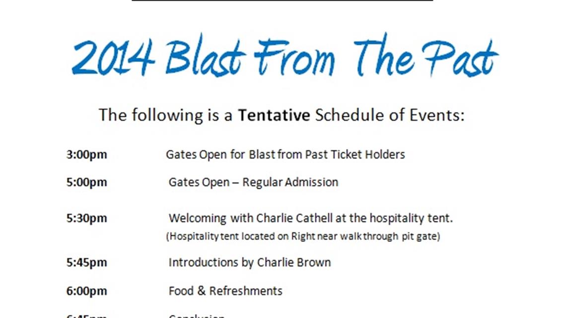 BLAST FROM THE PAST TENTATIVE SCHEDULE