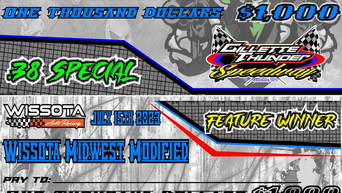 $1,000 to win IMCA Modified .38 Special + $1,000 to win Wissota Midwest Modified Border Clash