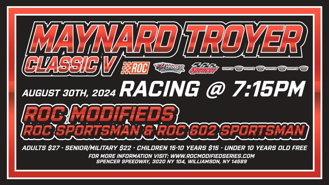 THE F/A PRODUCTS MAYNARD TROYER CLASSIC V SET TO PAY A MINIMUM OF $11,000-TO-WIN FOR RACE OF CHAMPIONS MODIFIED SERIES