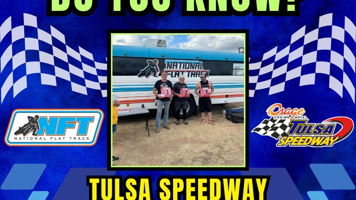 National Flat Track is coming to Osage Casino &amp; Hotel Tulsa Speedway!!