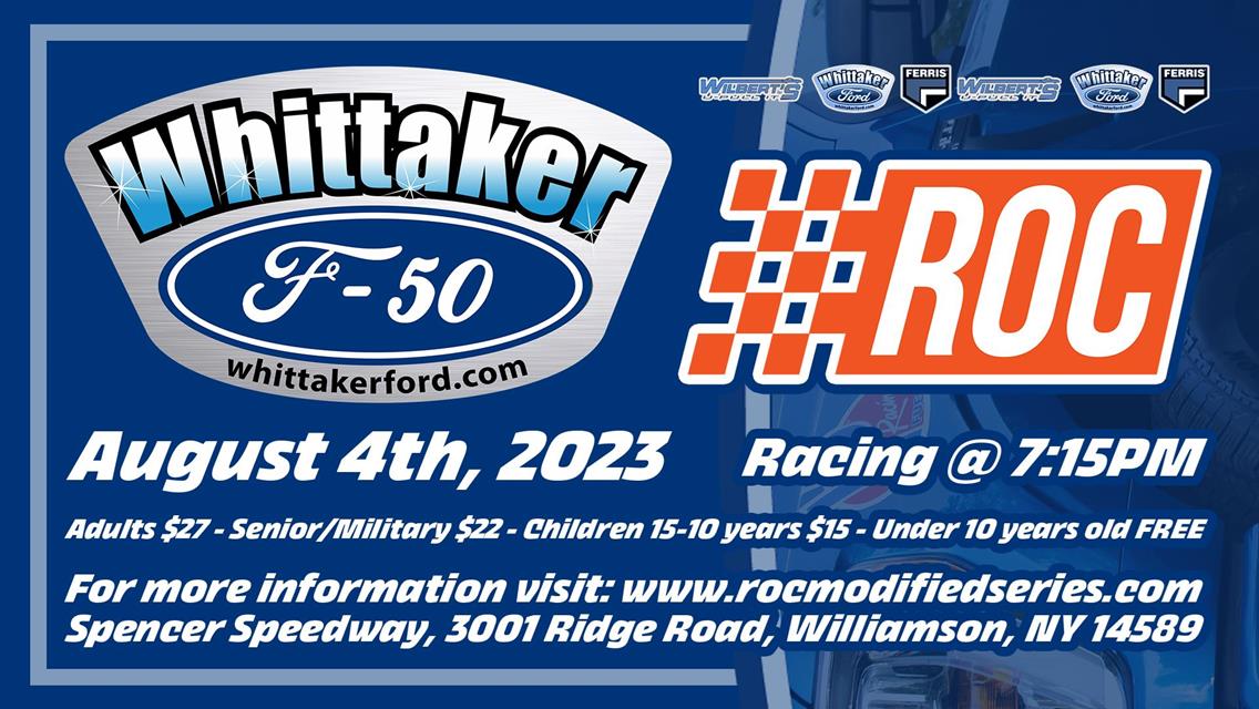BILLY WHITTAKER FORD “F-50” THIS FRIDAY TO BE “THE PRELUDE” TO  THE $10,000-TO-WIN F/A PRODUCTS MAYNARD TROYER CLASSIC IV FOR THE ROC MODIFIED SERIES