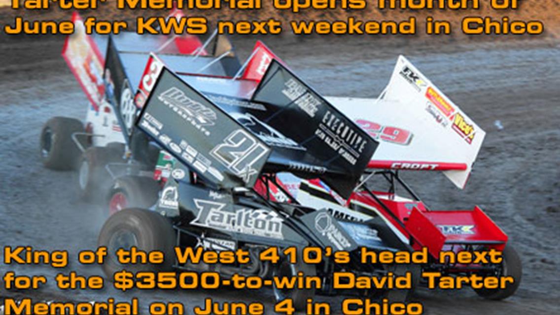 Tarter Memorial opens month of June for KWS next weekend in Chico