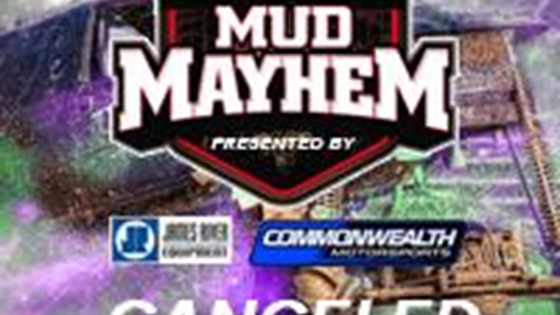 MAY 21 MUD BOG CANCELED