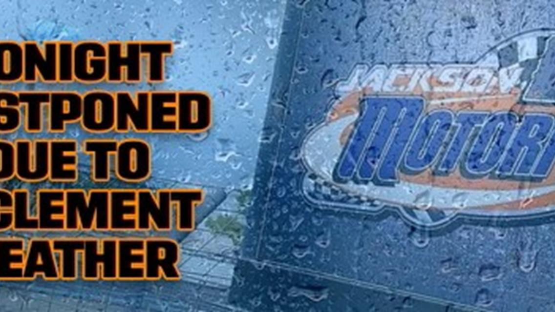 Wet Weather Forces Postponement of Friday’s Bank Midwest 360 Challenge Presented by Livewire Printing at Jackson Motorplex