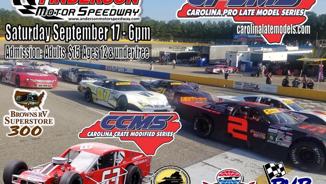 NEXT EVENT: Carolina Pro Late Model Series  Saturday September 17th  6pm