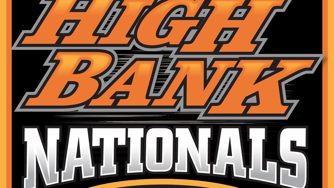 Huset’s High Bank Nationals Features $750,000 Purse, Pre-Registration Now Available