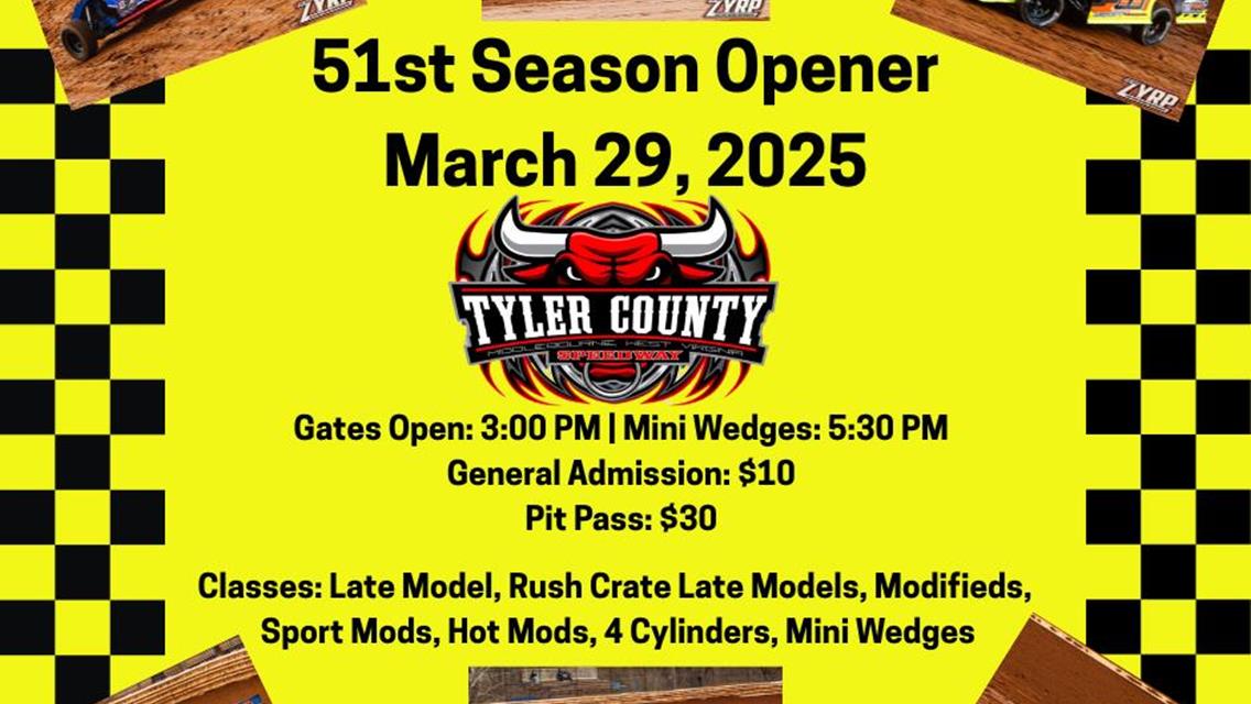 Tyler County Speedway 51st Season Opener!