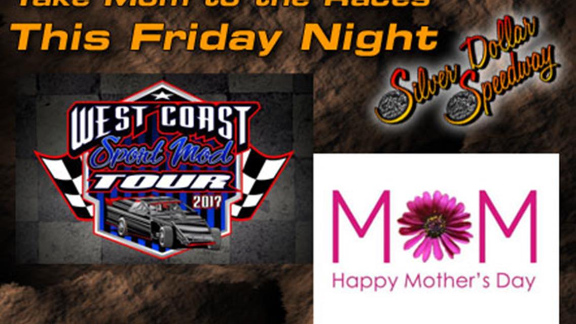 Take Mom to the Races This Friday Night