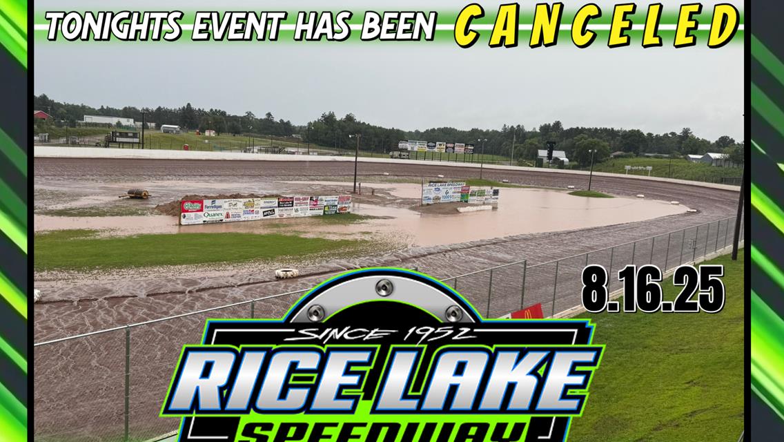 Racing for Tonight 8.16.25 has been Canceled