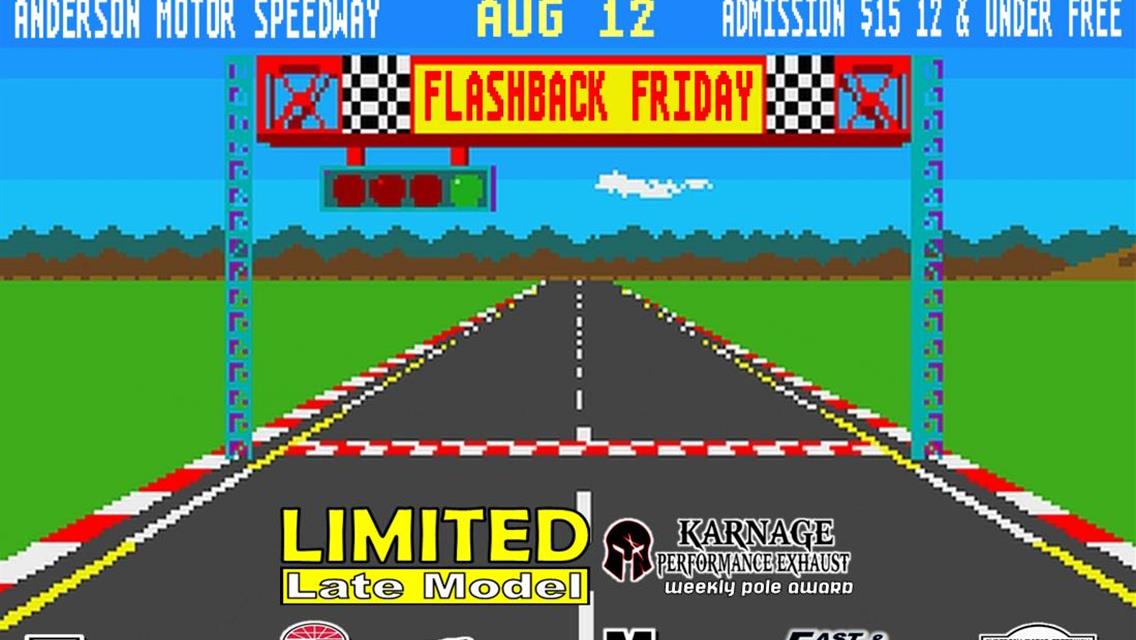 NEXT EVENT: Flashback Friday August 12, 8pm