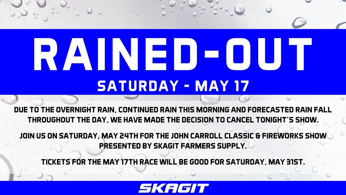 MAY 17 - RAINED OUT