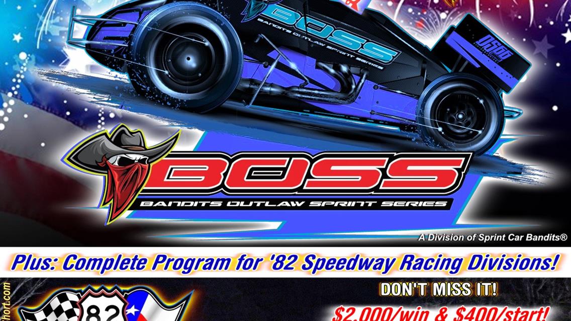 $12,000+ UP FOR GRABS at BANDIT OUTLAW SPRINT SERIES *THIS. SAT. 8pm 7/3* at 82! PLUS All Divisions Racing!