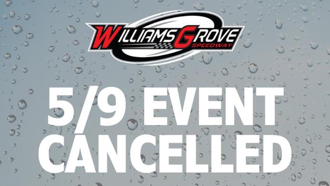 Williams Grove Cancels First Round Morgan Cup Action Friday
