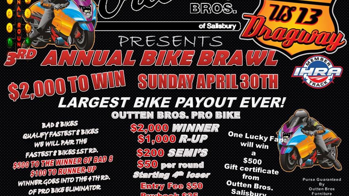 OUTTEN BROS OF SALISBURY RENEWS AS PRO BIKE SPONSOR AND MAKE A HUGE ANNOUNCEMENT FOR 3RD ANNUAL BIKE BRAWL EVENT