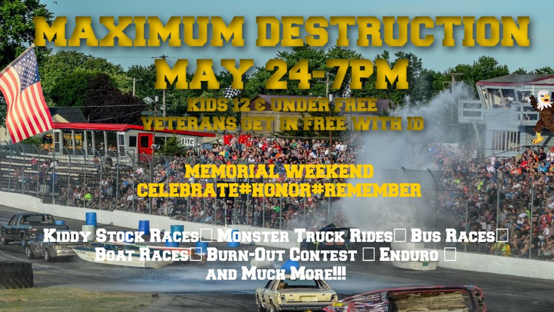 May 24th Max Destruction