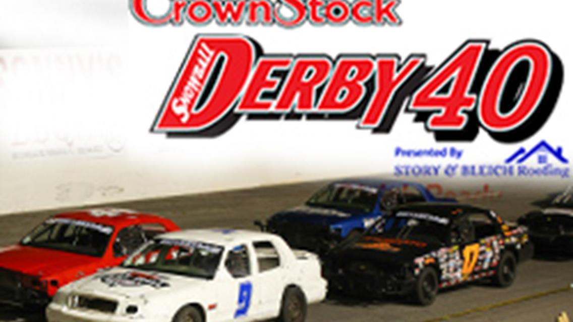 Snowball For Crown Stocks Saturday Nite Attracts 41 Drivers So Far.