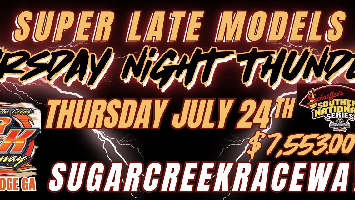 THURSDAY NIGHT THUNDER Set For July 24th!