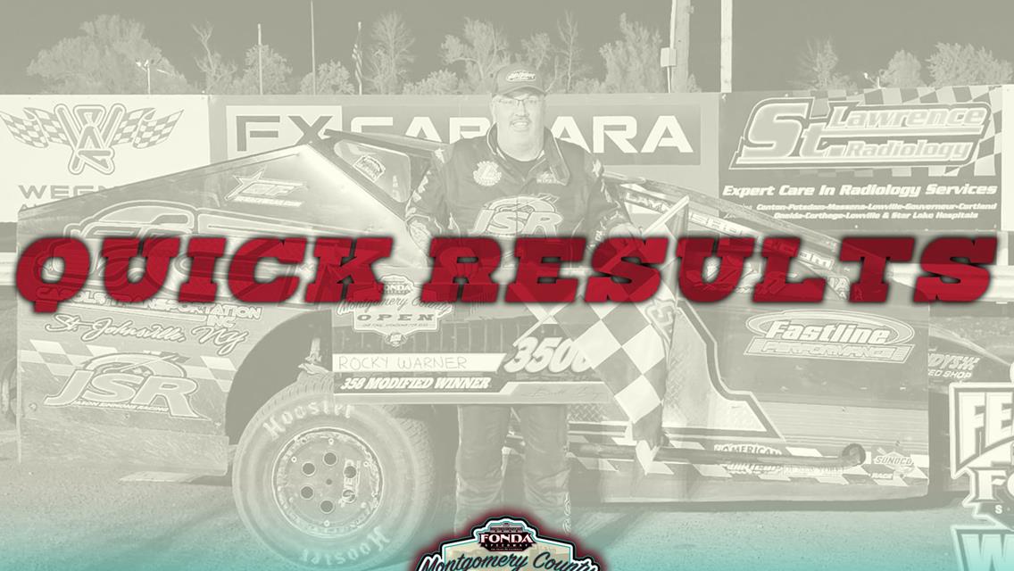 FONDA SPEEDWAY QUICK RESULTS 9/26/2025 MONTGOMERY COUNTY OPEN WEEKEND NIGHT #1