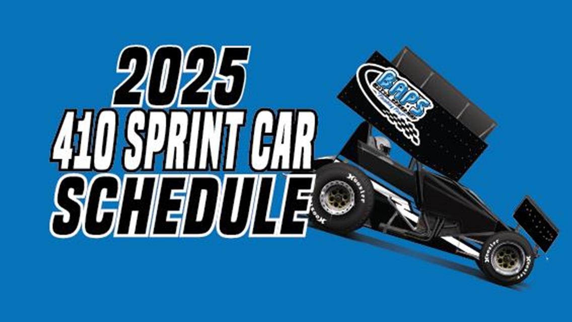 BAPS Motor Speedway Announces Expanded 2025 Schedule for 410 Sprint Car Events