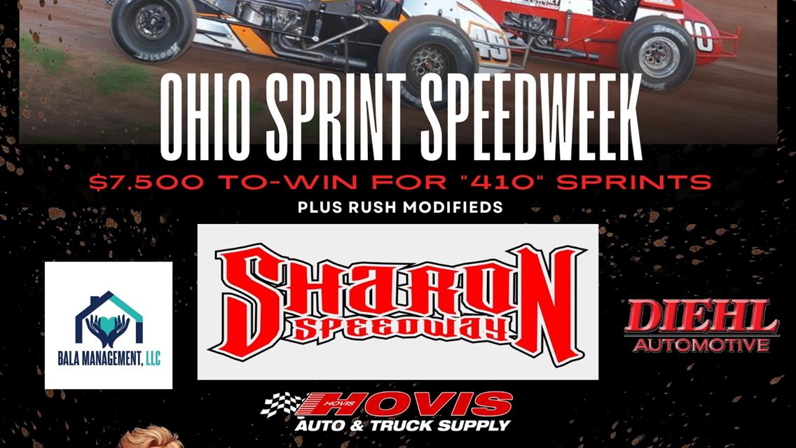 ALL STARS HEAD TO SHARON SATURDAY FOR 43RD ANNUAL OHIO SPRINT SPEEDWEEK; RUSH MODS ALSO IN ACTION