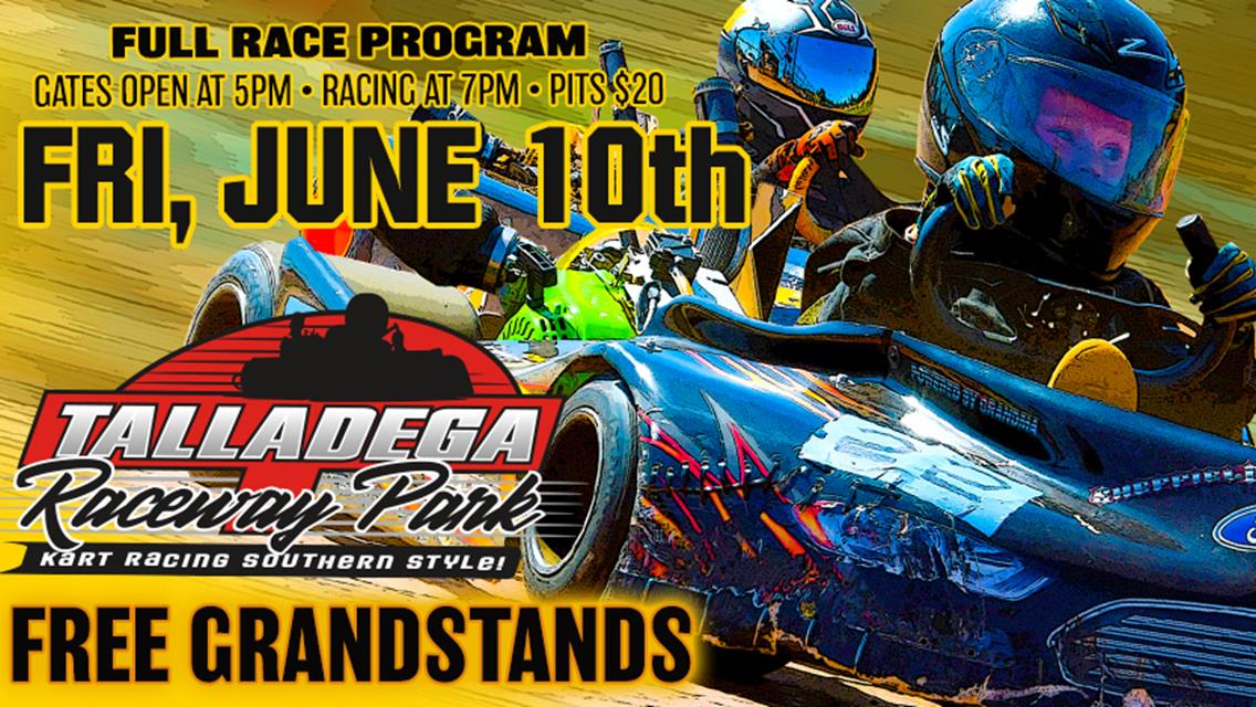 Talladega Raceway Park | June 10th!